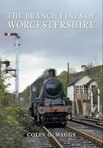 The Branch Lines of Worcestershire