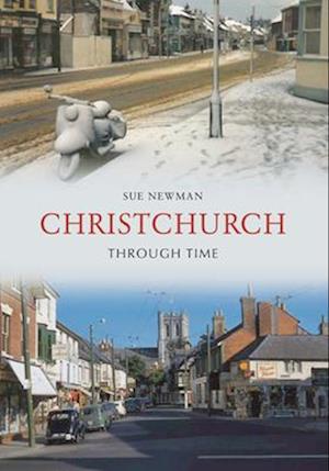 Christchurch Through Time