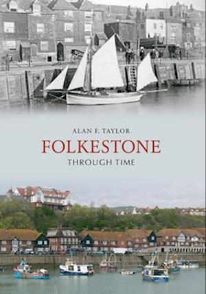 Folkestone Through Time