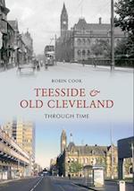 Teesside and Old Cleveland Through Time