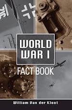 World War I Fact Book