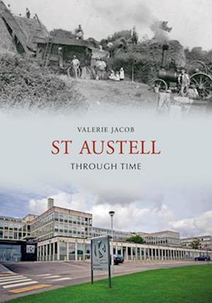 St Austell Through Time