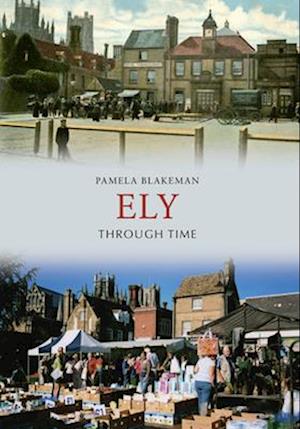 Ely Through Time