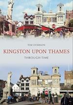 Kingston-upon-Thames Through Time