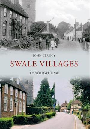 Swale Villages Through Time