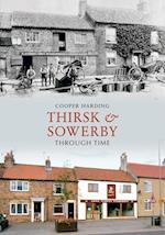 Thirsk & Sowerby Through Time