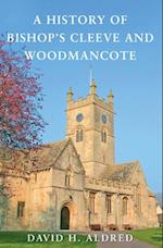 A History of Bishops Cleeve and Woodmancote