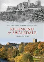 Richmond & Swaledale Through Time