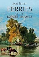 Ferries of the Lower Thames