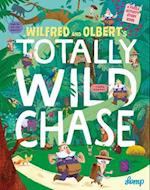 Wilfred and Olbert’s Totally Wild Chase