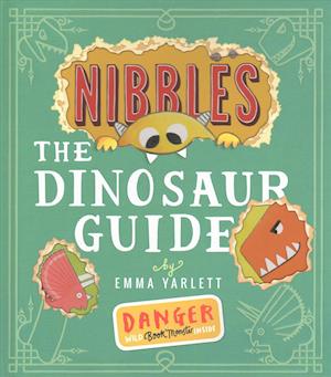 Nibbles the Dinosaur Guide