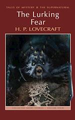 Lurking Fear: Collected Short Stories Volume Four