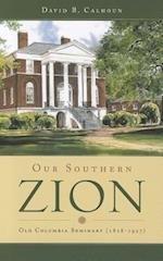 Our Southern Zion