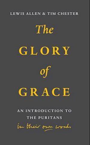 The Glory of Grace