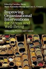 Improving Organizational Interventions For Stress and Well-Being