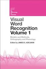 Visual Word Recognition Volume 1