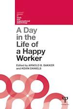 A Day in the Life of a Happy Worker
