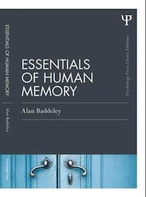 Essentials of Human Memory (Classic Edition)