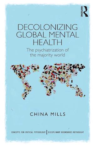 Decolonizing Global Mental Health