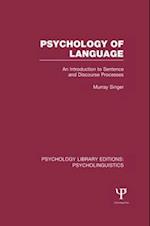 Psychology of Language (PLE: Psycholinguistics)