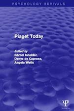 Piaget Today (Psychology Revivals)