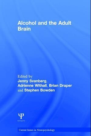 Alcohol and the Adult Brain