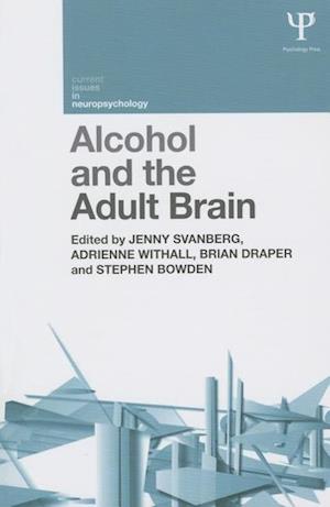 Alcohol and the Adult Brain