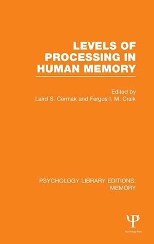 Levels of Processing in Human Memory (PLE: Memory)