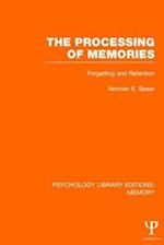 The Processing of Memories (PLE: Memory)
