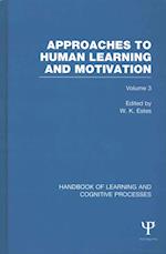 Handbook of Learning and Cognitive Processes (Volume 3)
