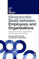 Idiosyncratic Deals between Employees and Organizations