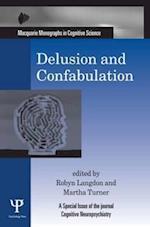 Delusion and Confabulation