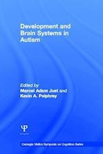 Development and Brain Systems in Autism