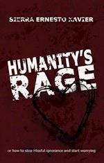 Humanity's Rage