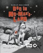 Dog in No-Man's-Land