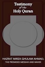 Testimon y of  the Holy Quran