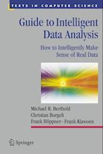 Guide to Intelligent Data Analysis