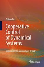 Cooperative Control of Dynamical Systems