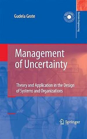 Management of Uncertainty