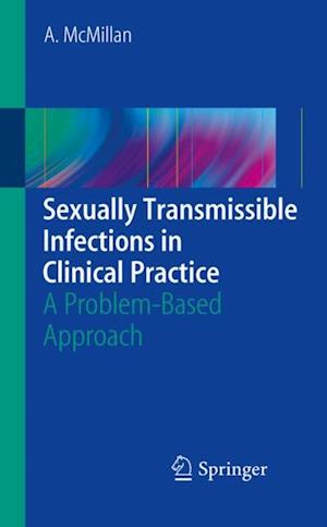 Sexually Transmissible Infections in Clinical Practice