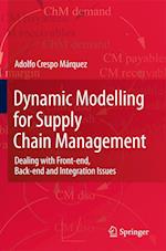 Dynamic Modelling for Supply Chain Management