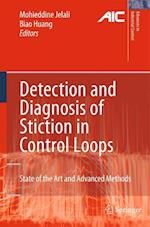Detection and Diagnosis of Stiction in Control Loops
