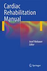 Cardiac Rehabilitation Manual