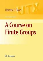A Course on Finite Groups