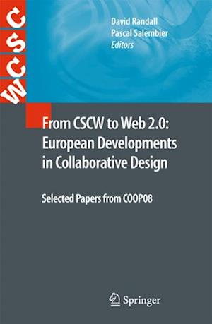 From CSCW to Web 2.0: European Developments in Collaborative Design