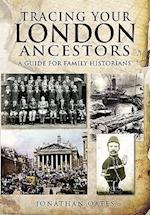 Tracing Your London Ancestors
