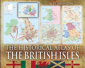 The Historical Atlas of the British Isles