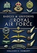 Badges and Uniforms of the Royal Air Force