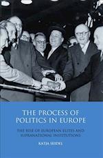 The Process of Politics in Europe