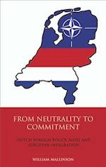 From Neutrality to Commitment